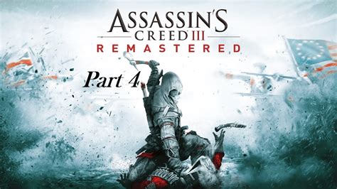 Assassin S Creed Iii Remastered Walkthrough Pt Full Sync Pc P