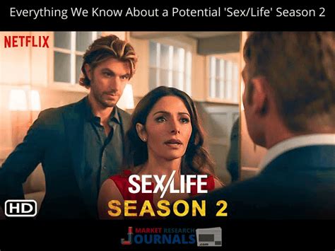 Sex Life Season Netflix Release Date Cast Plot