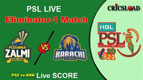 Pz Vs Kk Live Score Pakistan Super League Psl 2021today Eliminator1