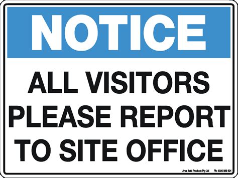 Notice All Visitors Please Report To Site Office Sign