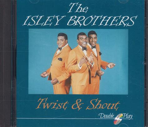 isley brothers twist and shout music