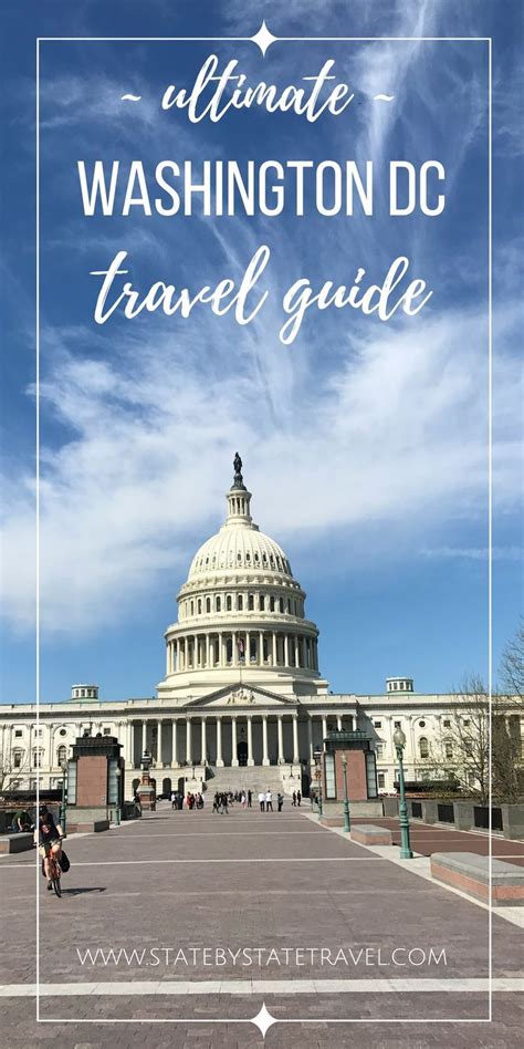 Ultimate Washington Dc Travel Guide