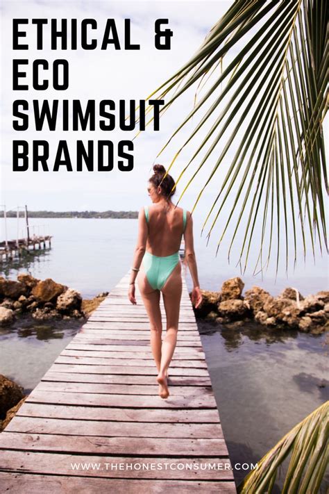 Ethical Sustainable Size Inclusive Swimsuit Brands The Honest Consumer Summer Body