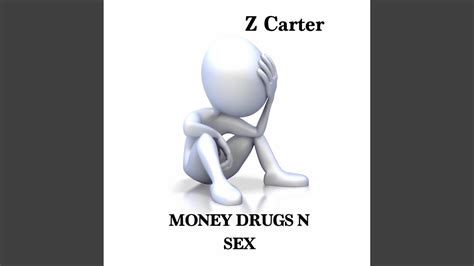 Money Drugs N Sex Youtube
