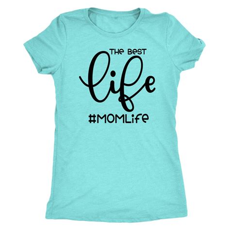 Mom Life Shirt The Best Life Shirt Mom Life T Shirt Mothers Day T