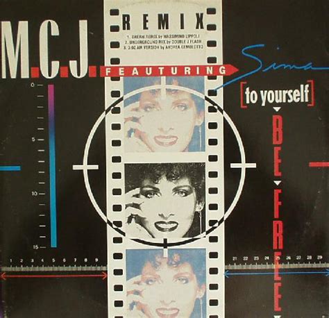 Mcj Featuring Sima To Yourself Be Free Remix 1990 Vinyl