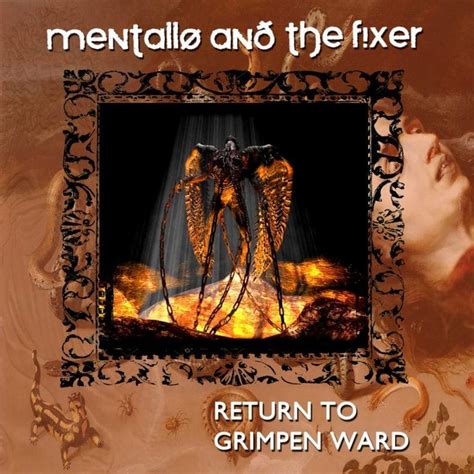 Mentallo And The Fixer Launches Remastered Version 2001 Album ‘return To
