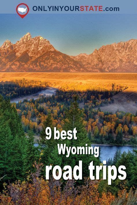 9 Unforgettable Road Trips To Take In Wyoming Before You Die In 2020