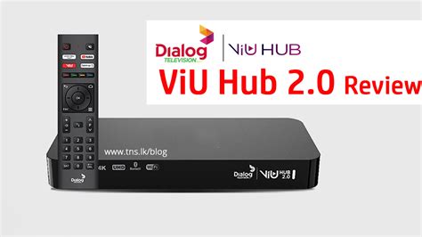 Dialog Viu Hub 20 Review An Affordable Smart Home Solution Thisara
