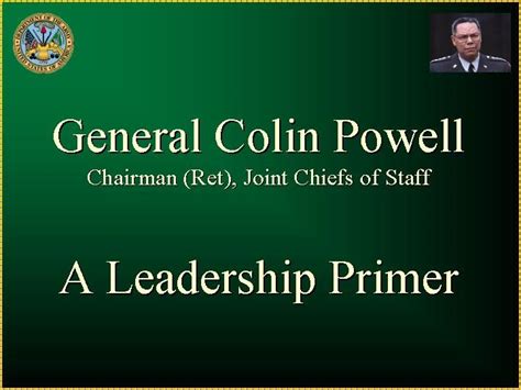 Yet powell endured for a. 33 best images about General Colin Powell on Pinterest ...