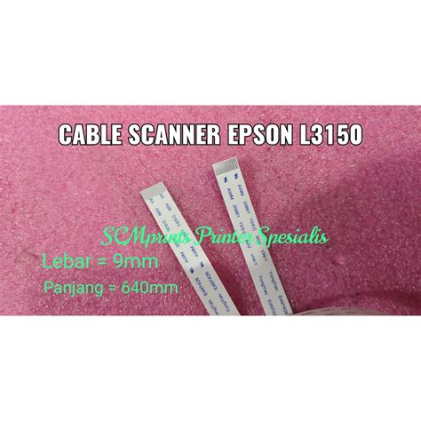 Jual Cable Flexible Scanner Epson L3110 L3150 Kabel Fleksibel Lampu