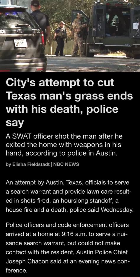 city s attempt to cut texas man s grass ends with his death police say a swat officer shot the