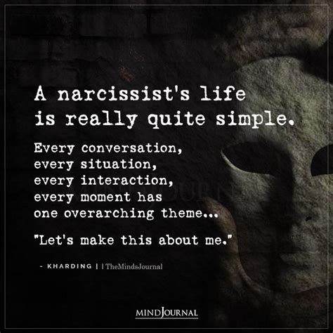 A Narcissist S Life Is Really Quite Narcissist Quotes