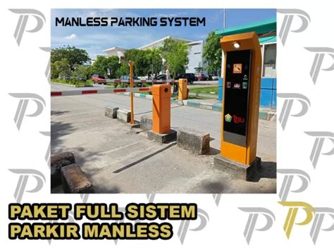 Paket Sistem Parkir Manless Portal Otomatis Termurah