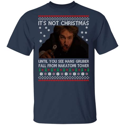 Die Hard Its Not Christmas Until You See Hans Gruber Falls From