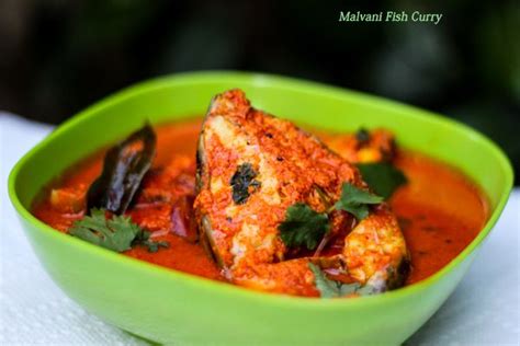 About Malvani Fish Curry I Am A Big Seafood Lover I Can Fill My