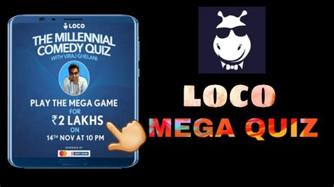 Loco Mega Quiz Updateplay And Win Paytm Cash By Loco Mega Quiz Youtube