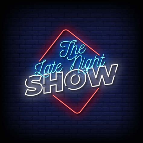 The Late Night Show Neon Signs Style Text Vector Stock Vector
