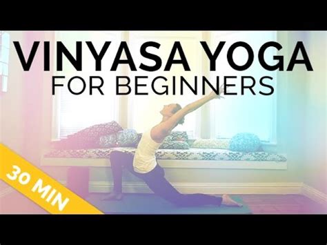 You'll find it below, plus ones for creating a personalized practice, or learning advanced asanas, and more. Vinyasa Yoga for Beginners (30 mins) - What Is Vinyasa ...