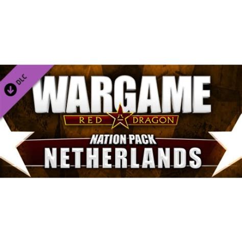Joc Wargame Red Dragon Nation Pack Netherlands Cod De Activare Steam