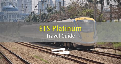 Flight guarantees the fastest travel on this route. KTM ETS Platinum | Fastest Malaysia Train Tickets, ETS ...