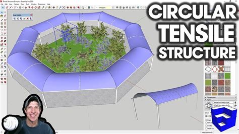 Circular Tensile Structure In Sketchup With Soap Skin And Components