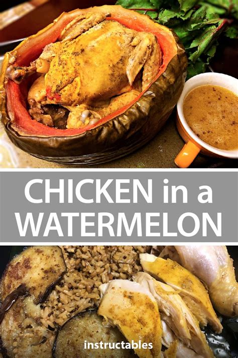 Chicken In A Watermelon Watermelon Chicken Watermelon Recipes Meat