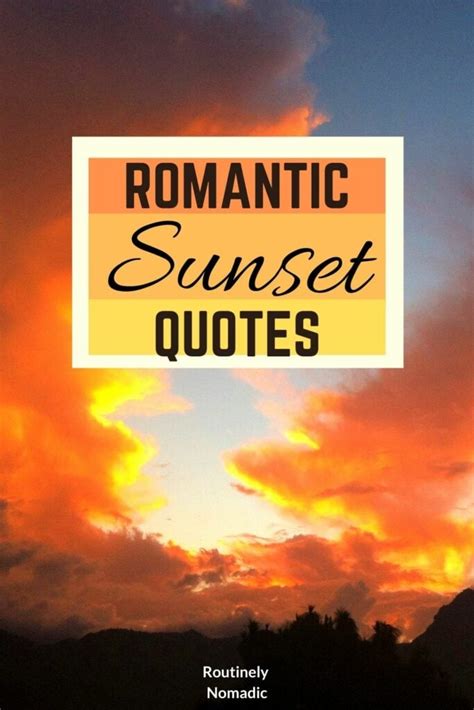 Love Sunset Quotes The Best Romantic Sunset Quotes And Captions