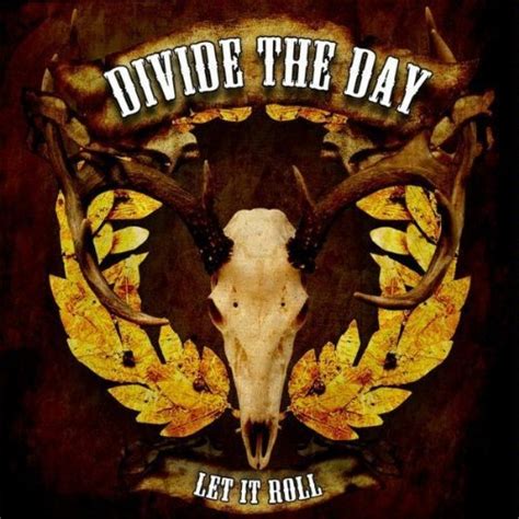 Let It Roll Cds 2010 Southern Rock Divide The Day Download
