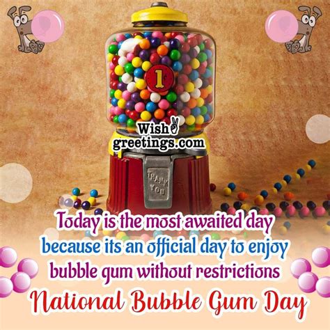 National Bubble Gum Day Wishes Messages Wish Greetings