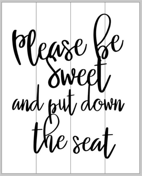 The best approach is to gently let them know. Please be sweet and put down the seat - Mommy's Design Farm
