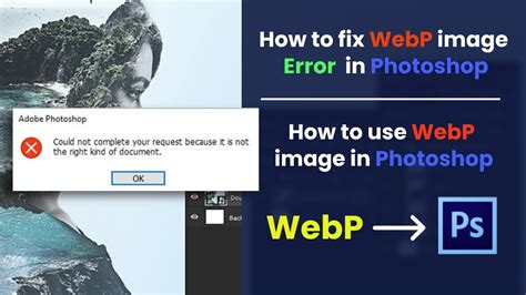 How To Use WebP Image In Photoshop And Fix WebP Error YouTube