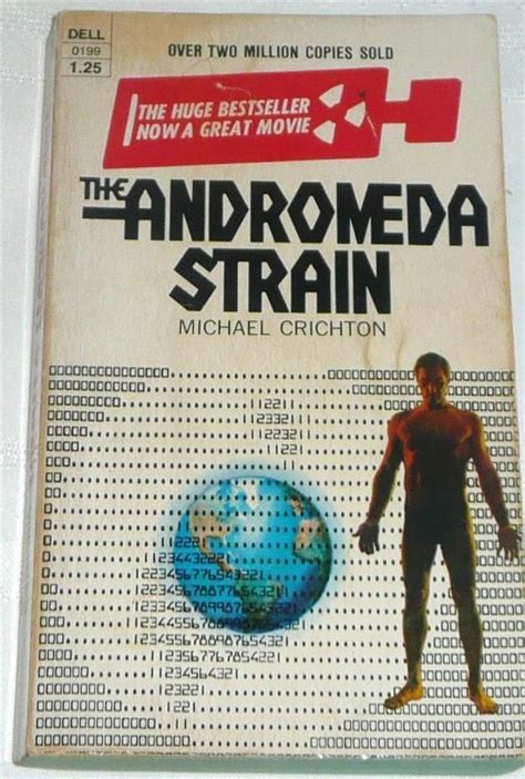 The Andromeda Strain By Michael Crichton Paperback Michael Crichton Paperbacks Science