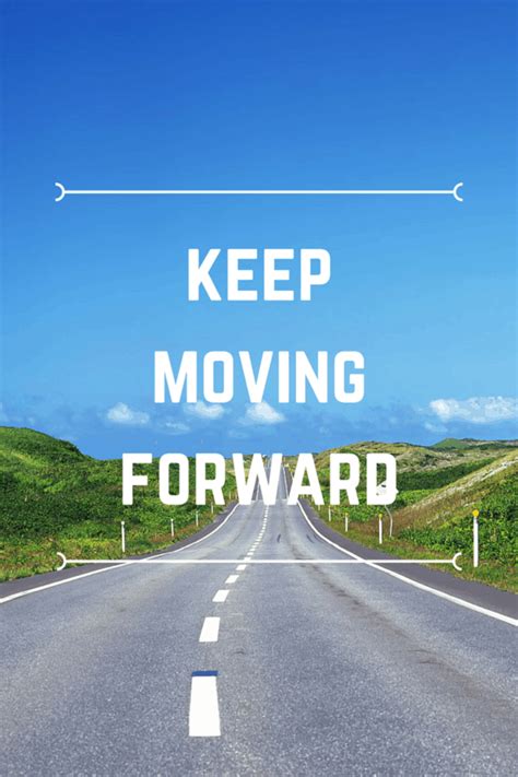 Keep Moving Forward Wallpaper
