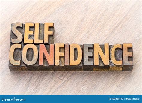Self Confidence Word Abstract In Wood Type Stock Image Image Of