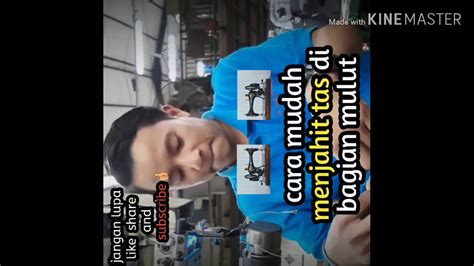 Banyak liku dan ranjau berduri perlu ditempuhi. Tukang jahit tas dengan skil dewa - YouTube