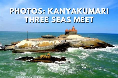 Witness The Spectacular Sight Kanyakumari Three Seas Meet Photos