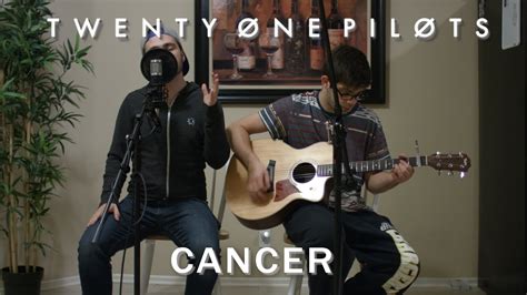 Cancer Mcr Twenty One Pilots Cover By Jake And Billy Youtube