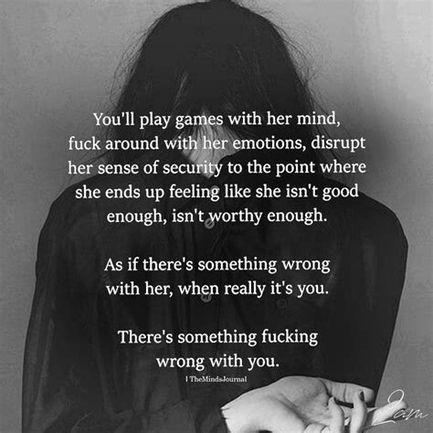 Youll Play Games With Her Mind Play Quotes Mind Games Quotes Game