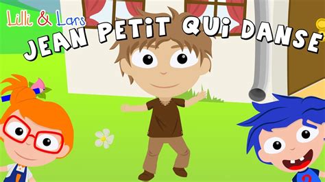 Comptines et chansons pour enfants. Jean Petit Qui Danse Paroles - Comptines Pour Bebe Avec ...