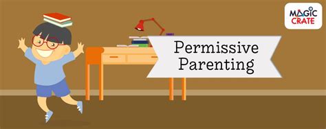 Is Permissive Parenting Style effective | Parenting ...