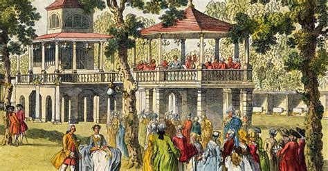 The Pleasures Of The Tea Gardens Of The 18th Century