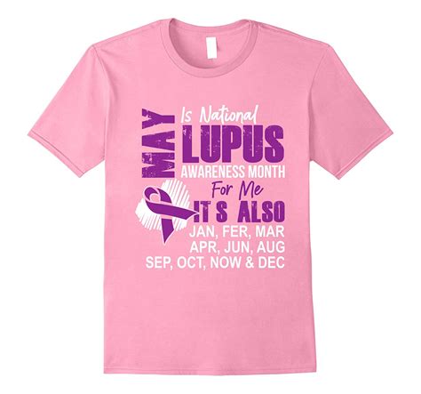 Lupus T Shirt May Is National Lupus Awareness Month T Shirt Cd Canditee