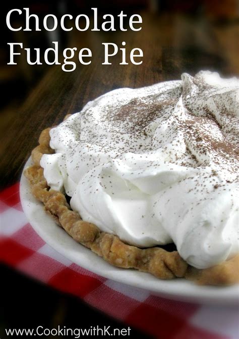 Cook over medium heat, and stir constantly until mix thickens and boils. Cooking with K: Southern Chocolate Fudge Pie {aka ...