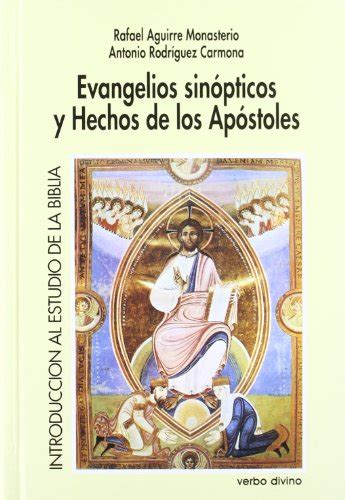 Evangelios Sinópticos Y Hechos De Los Apóstoles Introducción Al