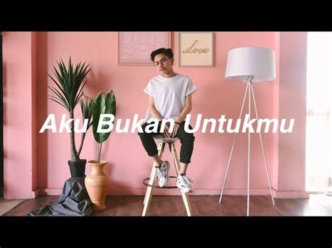 Jun 06, 2021 · dia mengaku kalah dari reino barack karena syahrini melabuhkan hati bukan kepadanya. Aku Bukan Untukmu - Rossa | Cover by Billy Joe Ava Chords ...