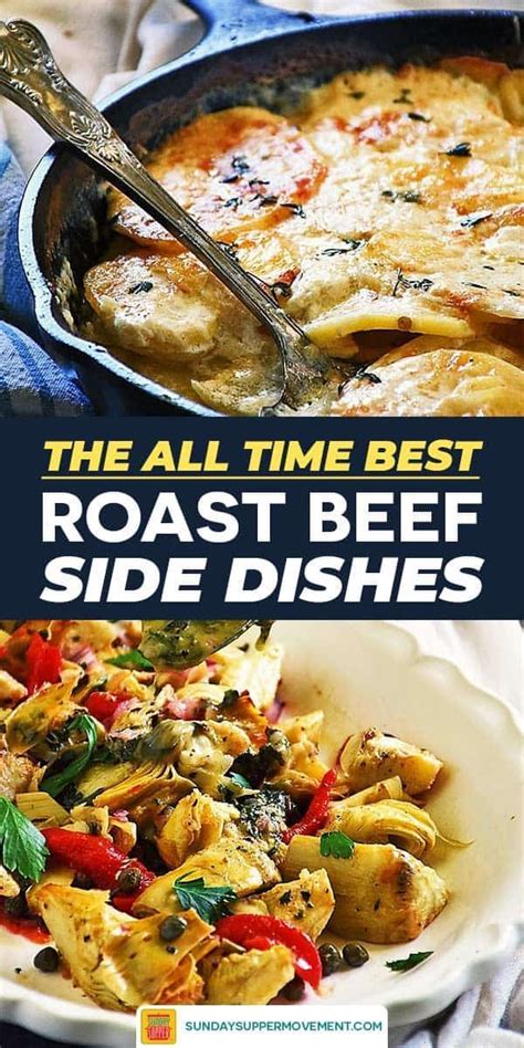 40 Best Side Dishes For Roast Beef Recipe Roast Beef Dinner Roast Beef Side Dishes Roast
