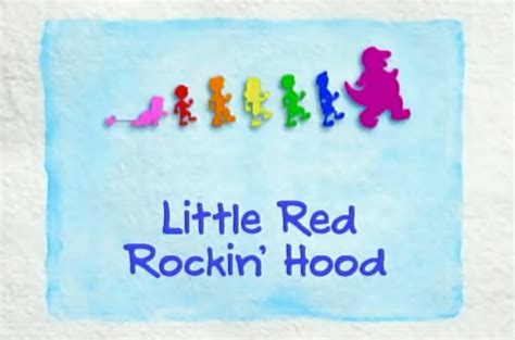 Little Red Rockin Hood Barney Wiki Fandom Powered By Wikia