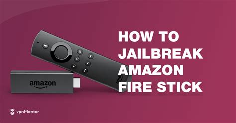 Do i really there is no jailbreaking involved. How to Jailbreak Amazon Fire Stick to Stream Safely in 2020