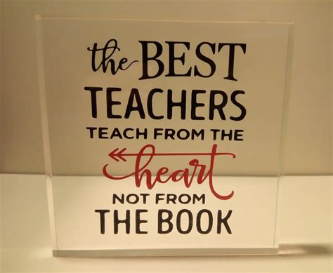The Best Teachers Teach From The Heart Not From The Book Free Etsy Uk